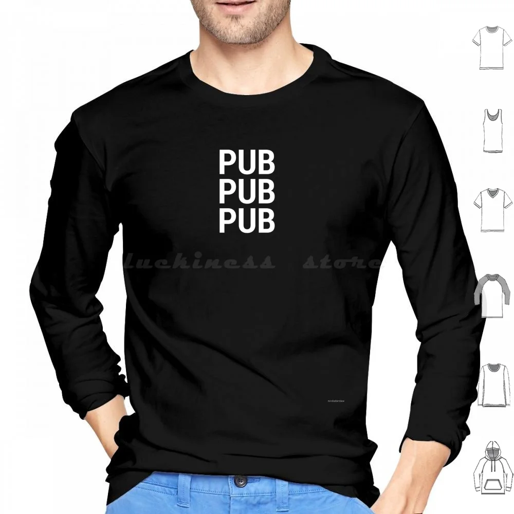 Pub Pub Pub Hoodie cotton Long Sleeve Typography Black And White Black White Pub Beer Booze Ale Night Out Social
Pub Pub Pub Hoodie cotton Long Sleeve Typography Black And White Black White Pub Beer Booze Ale Night Out Social