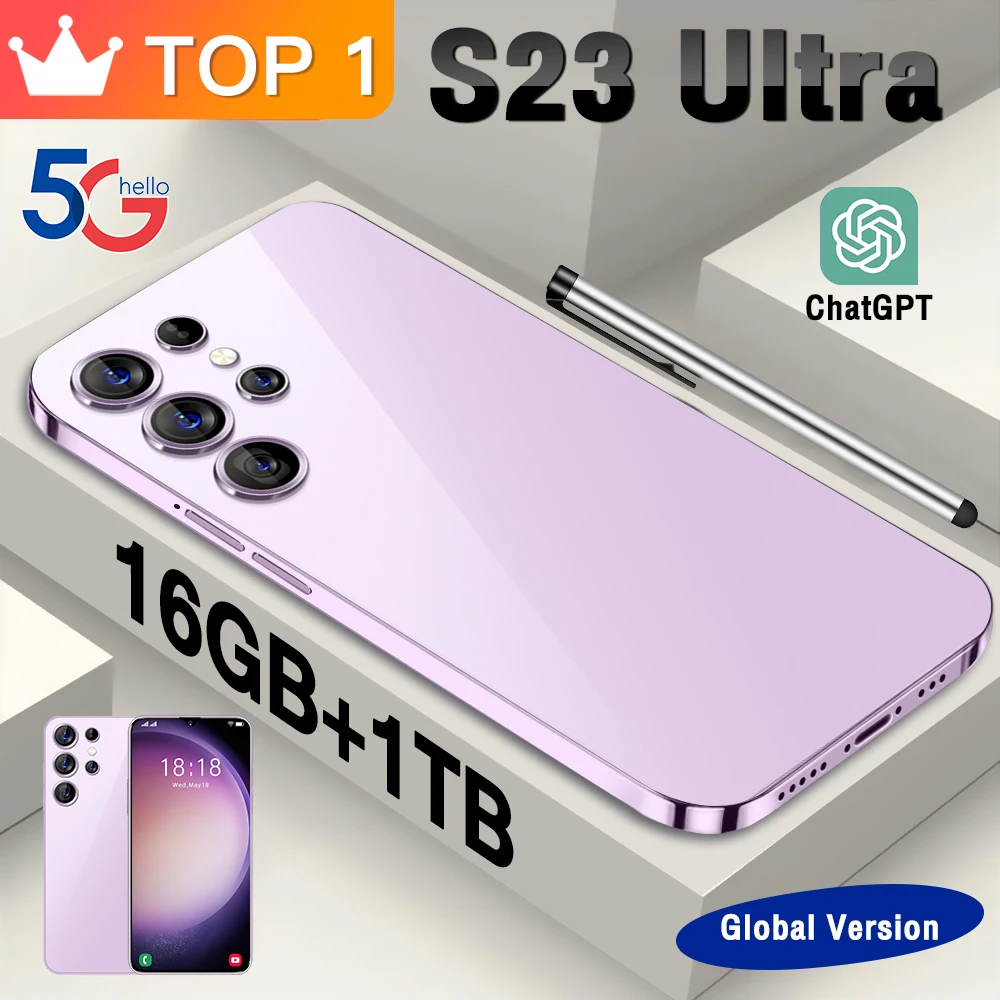 2023 New Hot S23 Ultra Smart phone 7.3 inch Full Screen 4G 5G Phone 16TB+1TB 7800mAh Mobile Phones Global Version 108MP HD
2023 New Hot S23 Ultra Smart phone 7.3 inch Full Screen 4G 5G Phone 16TB+1TB 7800mAh Mobile Phones Global Version 108MP HD