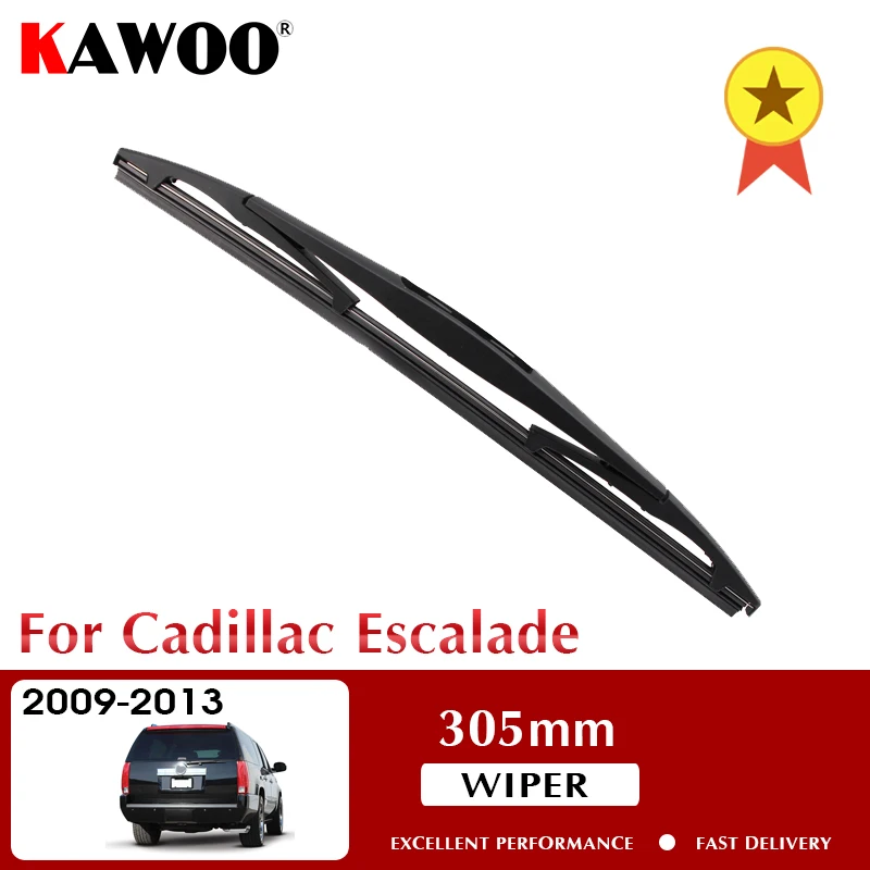 KAWOO Car Rear Wiper Blade Blades Back Window Wipers For Cadillac Escalade Hatchback 2009-2013 305mm Windscreen Wiper
KAWOO Car Rear Wiper Blade Blades Back Window Wipers For Cadillac Escalade Hatchback 2009-2013 305mm Windscreen Wiper