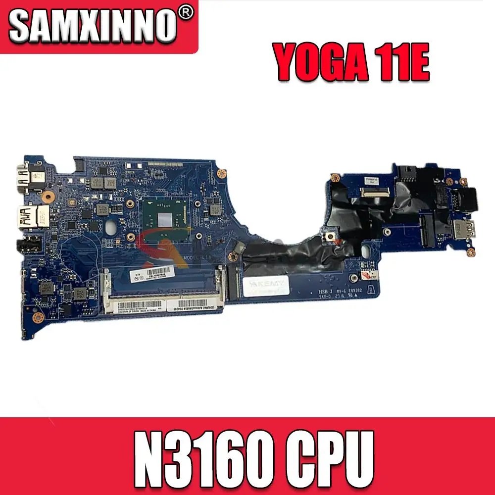 Материнская плата для ноутбука LENOVO DA0LI8MB6F0 Thinkpad YOGA 11E N3160, материнская плата Core SR2KP Celeron DA0LI8MB6F0
Материнская плата для ноутбука LENOVO DA0LI8MB6F0 Thinkpad YOGA 11E N3160, материнская плата Core SR2KP Celeron DA0LI8MB6F0