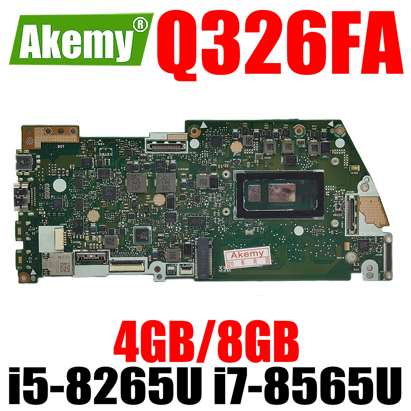 Q326FA W/ i5-8265U i7-8565U CPU 4GB 8GB RAM материнская плата для ASUS Q326 Q326F Q326FA материнская плата для ноутбука
Q326FA W/ i5-8265U i7-8565U CPU 4GB 8GB RAM материнская плата для ASUS Q326 Q326F Q326FA материнская плата для ноутбука