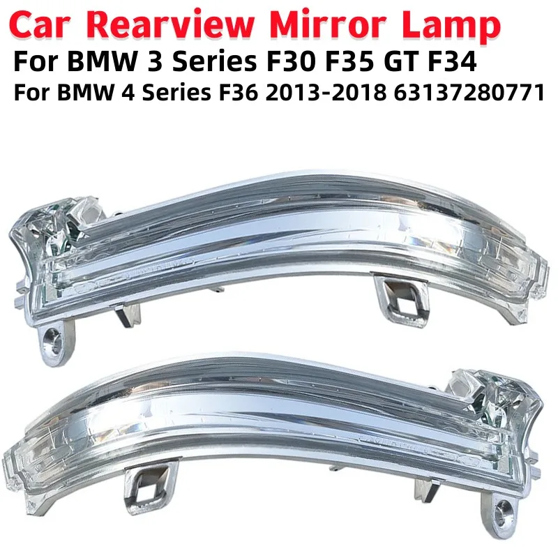 1/2Pcs Car Rearview Mirror Turn Signal Light Signal Lamp For BMW 3 Series F30 F35 GT F34 4 Series F36 2013-2018 63137280771
1/2Pcs Car Rearview Mirror Turn Signal Light Signal Lamp For BMW 3 Series F30 F35 GT F34 4 Series F36 2013-2018 63137280771