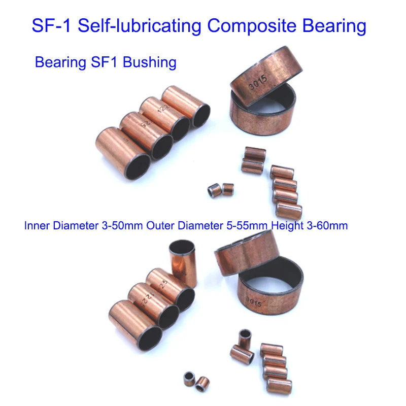 1 PCS Bearing SF1 Bushing Inner Diameter 3-50mm Outer Diameter 5-55mm Height 3-60mm SF-1 Self-lubricating Composite Bearing
1 PCS Bearing SF1 Bushing Inner Diameter 3-50mm Outer Diameter 5-55mm Height 3-60mm SF-1 Self-lubricating Composite Bearing