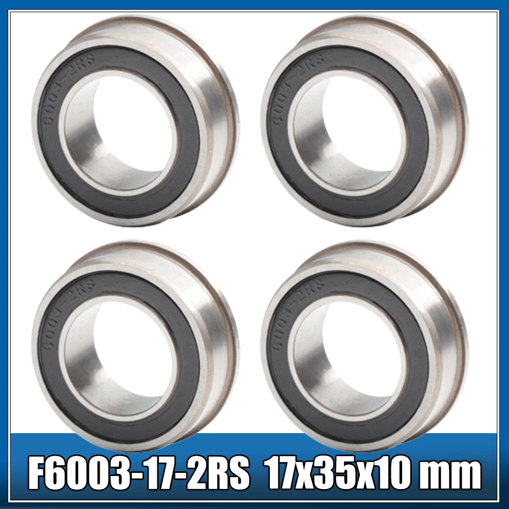 4PCS F6003 F6003RS Bearing F6003-17-2RS 17x35x10 mm ABEC-1 Flange Ball Bearings F6003-RS Garden Cart Wheel Bearing
4PCS F6003 F6003RS Bearing F6003-17-2RS 17x35x10 mm ABEC-1 Flange Ball Bearings F6003-RS Garden Cart Wheel Bearing