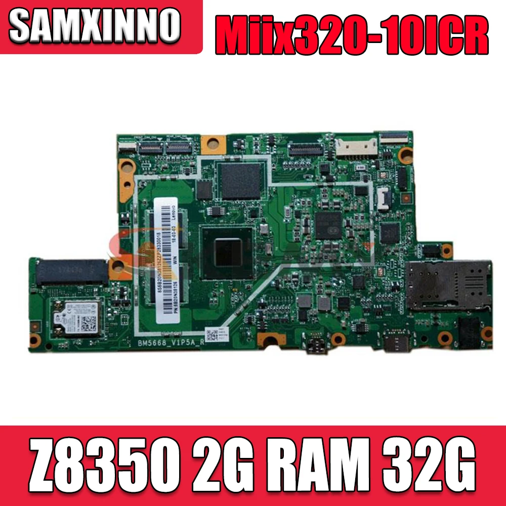 Материнская плата для lenovo MIIX320 планшетов ideapad Z8350 2 Гб ОЗУ 32 Гб 5B20N38151 BM5668 материнская плата 100% тест в целости и сохранности
Материнская плата для lenovo MIIX320 планшетов ideapad Z8350 2 Гб ОЗУ 32 Гб 5B20N38151 BM5668 материнская плата 100% тест в целости и сохранности