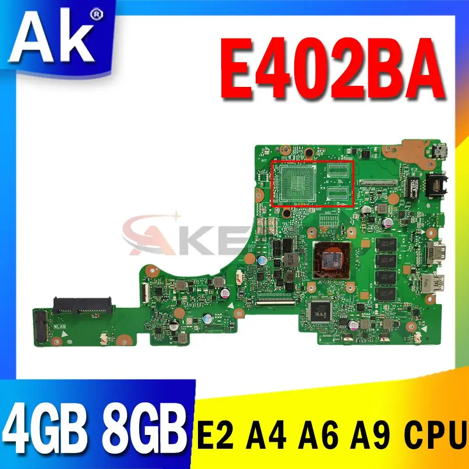 E402BA AMD E2 A4 A6 A9 CPU 4GB 8GB RAM Laptop Motherboard for ASUS VivoBook E402B E402BA E402BP Mainboard Motherboard
E402BA AMD E2 A4 A6 A9 CPU 4GB 8GB RAM Laptop Motherboard for ASUS VivoBook E402B E402BA E402BP Mainboard Motherboard