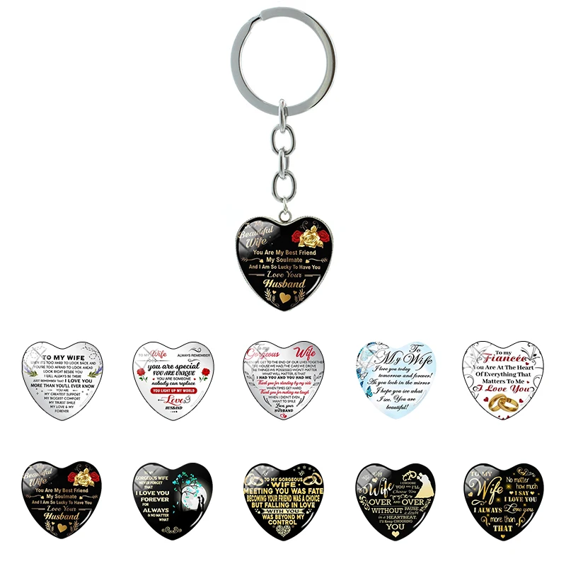 

To My Wife I Always Love You keychain Inspirational phrase keying Heart Shaped Glass Carbochon key chain for Women FCX66