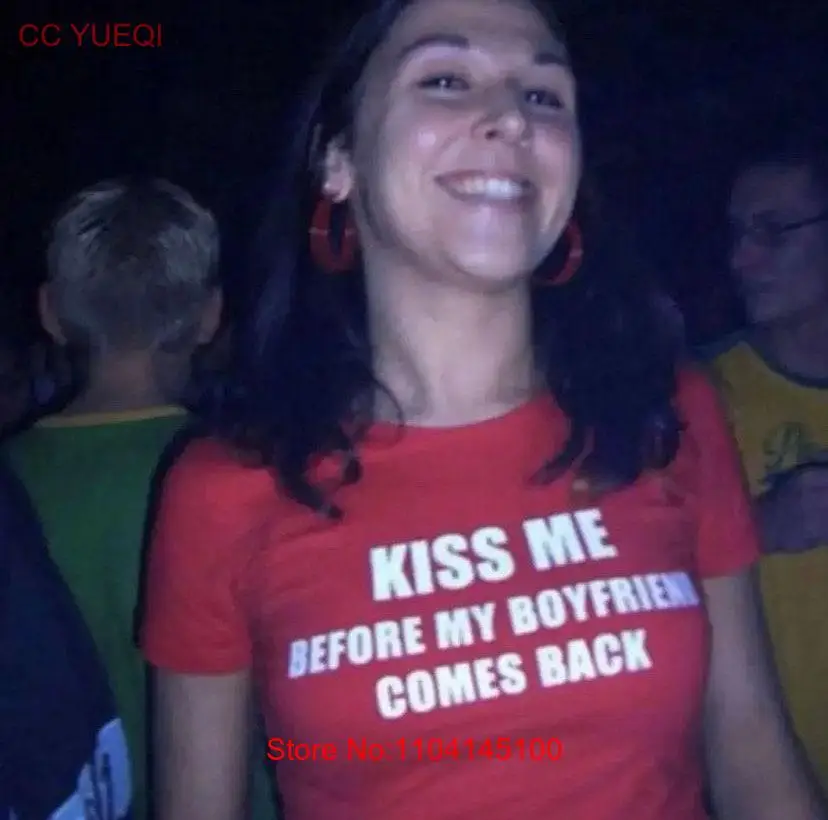 Футболка Kiss Me Before My Boyfriend Comes Back Y2k модная футболка с надписью для детской