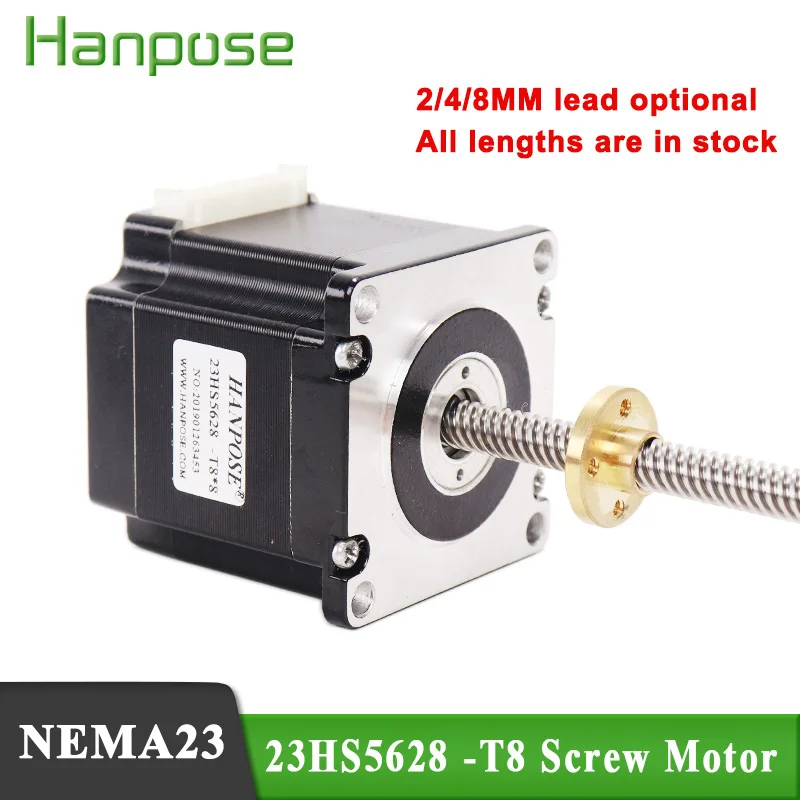 hanpose nema23 stepper motor 126N.cm 23HS5628-T8*8 100-300mm Copper nut 3D Printer Monitor Equipment lead Screw stepper motor 
hanpose nema23 stepper motor 126N.cm 23HS5628-T8*8 100-300mm Copper nut 3D Printer Monitor Equipment lead Screw stepper motor