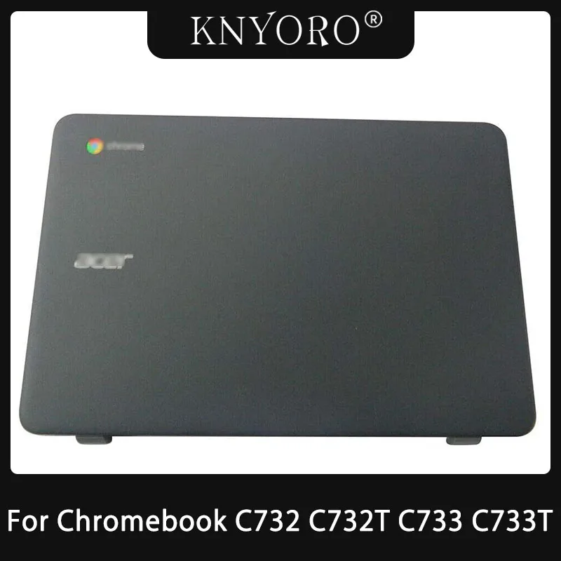 LCD Back Cover Rear Lid/Hinges Replacement for Acer Chromebook C732 C732T C733 C733T Notebook Top Case A Shell 60.GUKN7.002
LCD Back Cover Rear Lid/Hinges Replacement for Acer Chromebook C732 C732T C733 C733T Notebook Top Case A Shell 60.GUKN7.002
