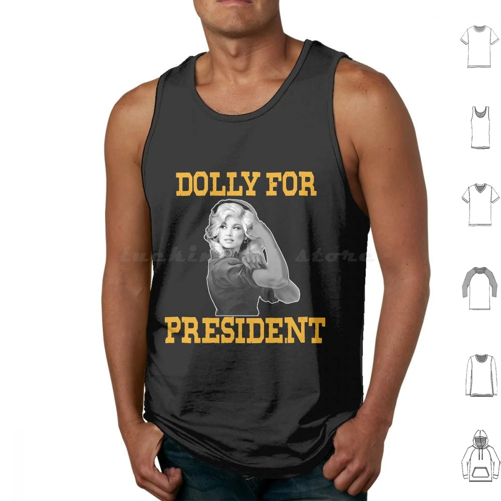 

Vintage Dolly For President Men Women Tank Tops Vest Sleeveless Vintage Dolly For President Men Women What Would Dolly Do