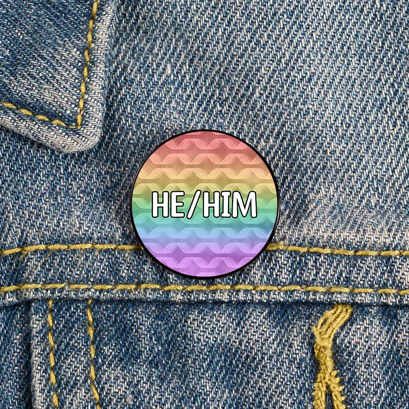 

He Him Rainbow Pronouns Pin Custom Funny vintage Brooches Shirt Lapel teacher Bag Cute Badge Cartoon pins for Lover Girl Friends