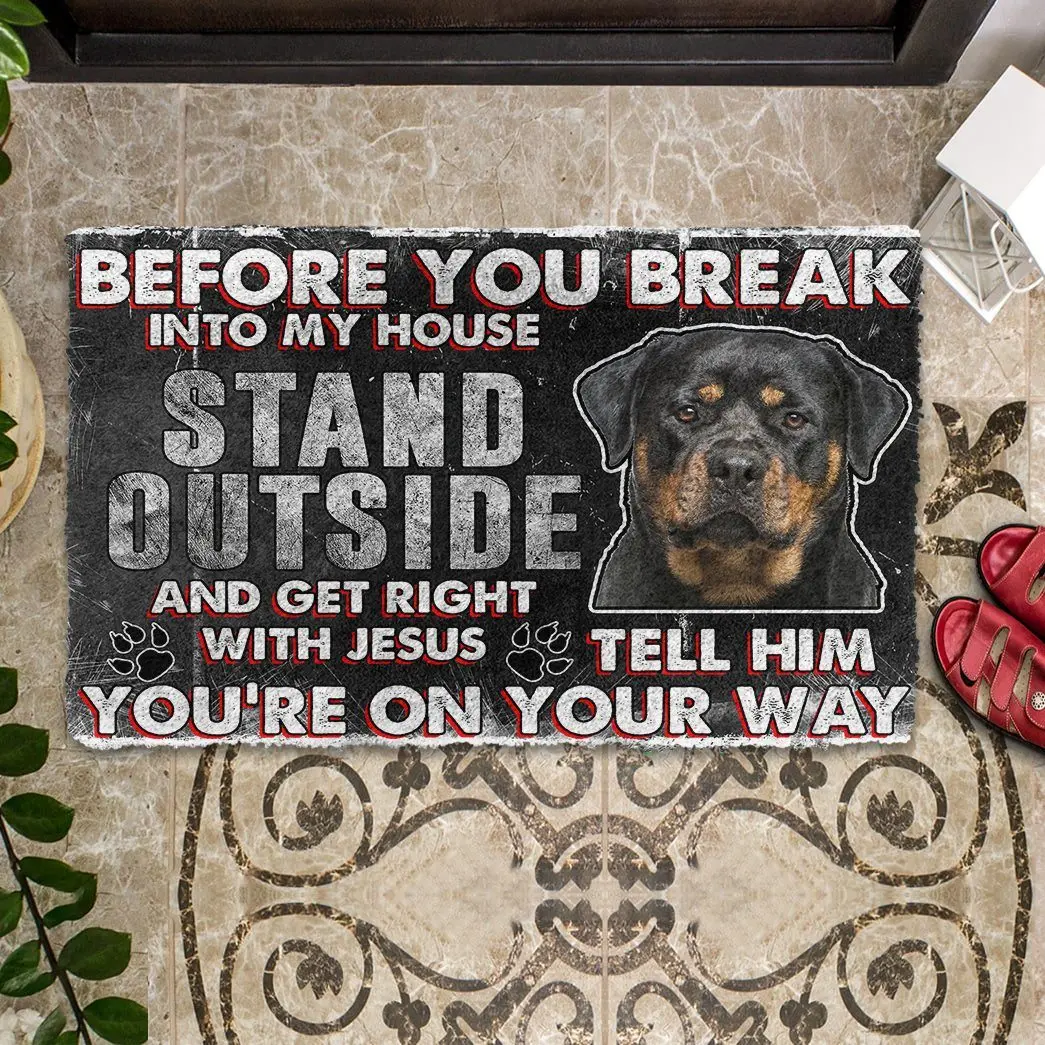 Rottweiler Before You Break Into My House Doormat Decor Print Animal Dog Floor Door Mat Non-Slip 3D Soft Flannel Custom Carpet
Rottweiler Before You Break Into My House Doormat Decor Print Animal Dog Floor Door Mat Non-Slip 3D Soft Flannel Custom Carpet