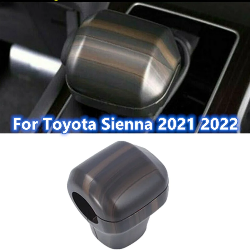 For Toyota Sienna 2021 2022 Wood Grain Inner Gear Head Knob Shift Cover Trim Gear Shift Knob Shifter Lever Cover Decoration
For Toyota Sienna 2021 2022 Wood Grain Inner Gear Head Knob Shift Cover Trim Gear Shift Knob Shifter Lever Cover Decoration