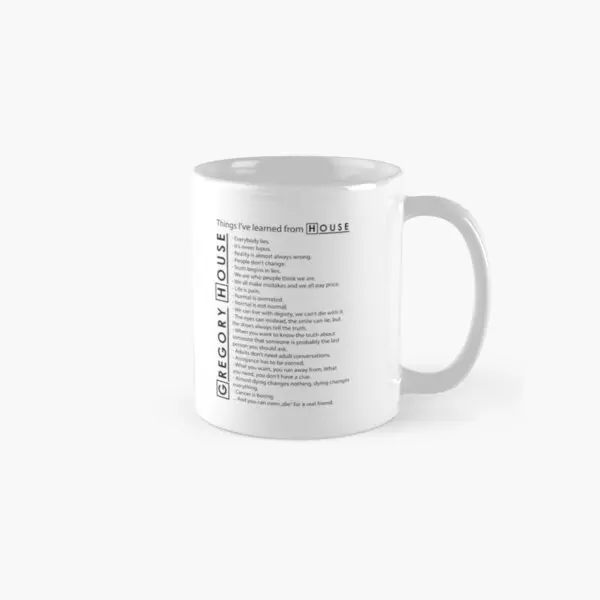 

Gregory House M D Lesson Classic Mug Drinkware Photo Handle Round Design Coffee Gifts Cup Tea Simple Image Printed Picture