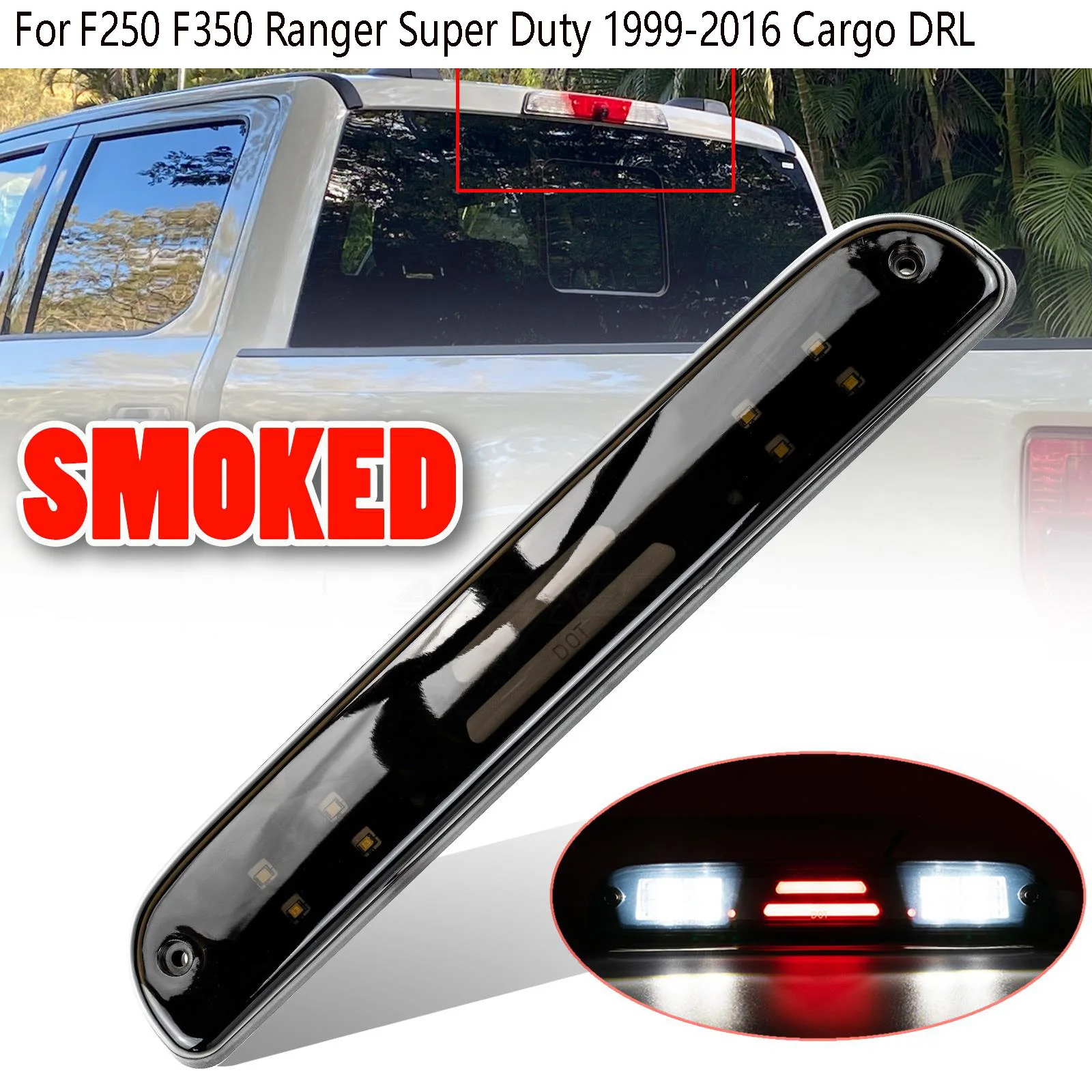 High Mount Brake Stop Light Rear LED Third Smoked Lamp for Ford F250 F350 Ranger Super Duty 1999-2016 Cargo DRL
High Mount Brake Stop Light Rear LED Third Smoked Lamp for Ford F250 F350 Ranger Super Duty 1999-2016 Cargo DRL