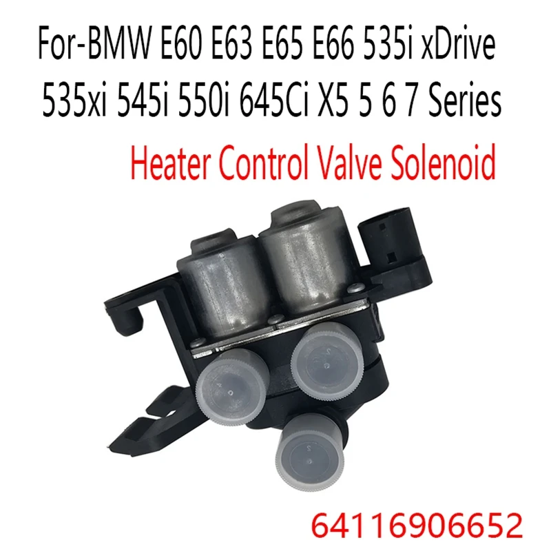 Клапан управления автомобильного нагревателя соленоид 64116906652 для-BMW E60 E63 E65 E66 535I Xdrive 535Xi 545I 550I 645Ci X5 5 6 7 серии
Клапан управления автомобильного нагревателя соленоид 64116906652 для-BMW E60 E63 E65 E66 535I Xdrive 535Xi 545I 550I 645Ci X5 5 6 7 серии