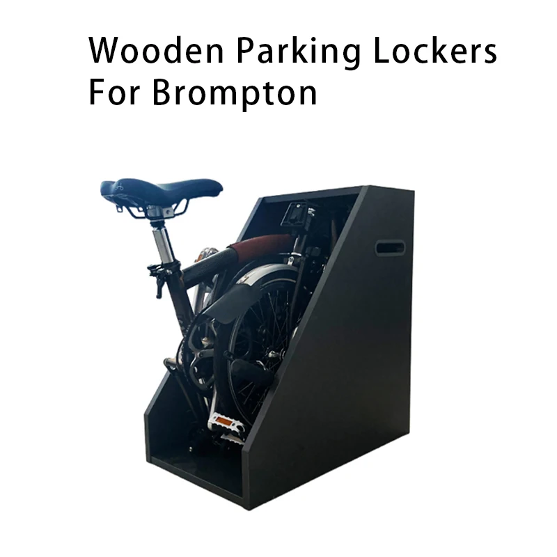 Exclusive Wooden Parking Locker Storage Cabinet Home Car Portable Folding Bicycle Organizer For Brompton Sturdy and Durable
Exclusive Wooden Parking Locker Storage Cabinet Home Car Portable Folding Bicycle Organizer For Brompton Sturdy and Durable