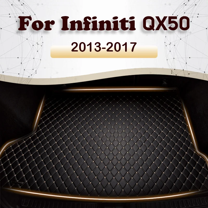 Car trunk mat for Infiniti QX50 SUV 2013 2014 2015 2016 2017 Cargo Liner Carpet Interior Parts Accessories Cover
Car trunk mat for Infiniti QX50 SUV 2013 2014 2015 2016 2017 Cargo Liner Carpet Interior Parts Accessories Cover