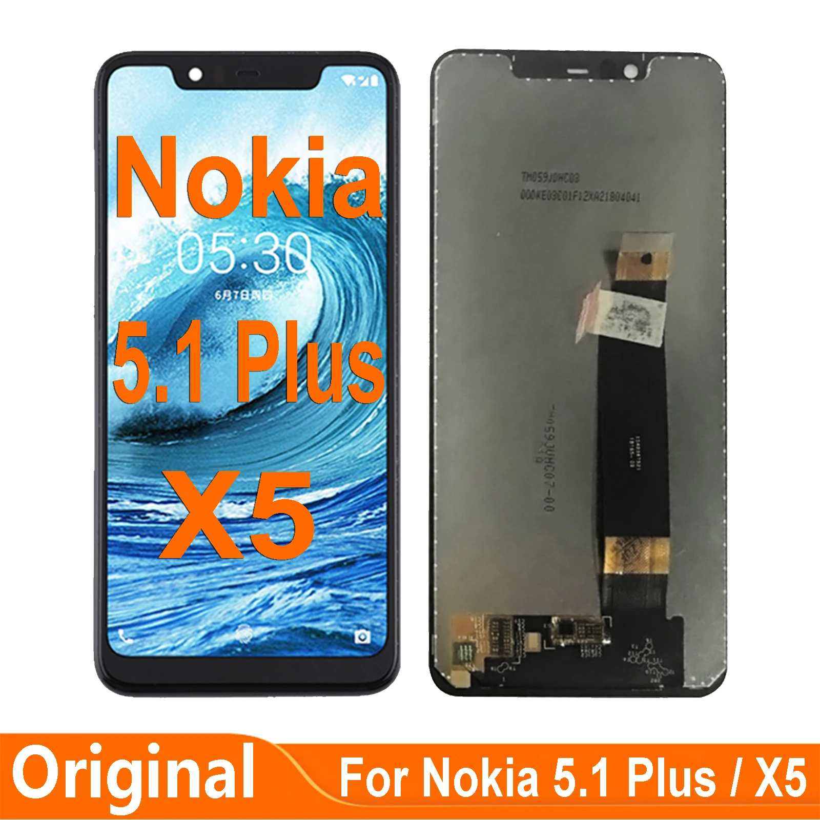 Original 5.86" For Nokia 5.1 Plus TA-1120 TA-1105 TA-1102 LCD Display Touch Screen Digitizer Assembly For Nokia X5 LCD
Original 5.86" For Nokia 5.1 Plus TA-1120 TA-1105 TA-1102 LCD Display Touch Screen Digitizer Assembly For Nokia X5 LCD