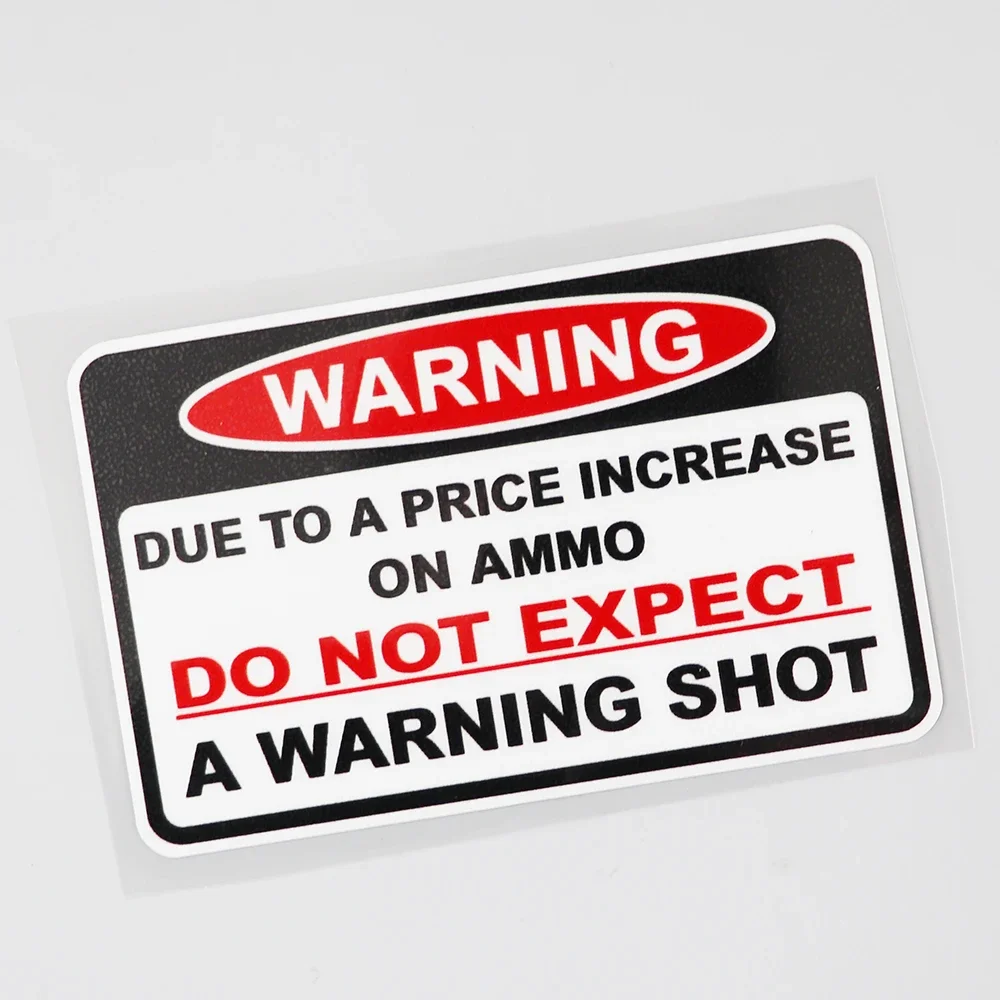 Предупреждение по цене, увеличение боеприпасов, автомобильная наклейка из ПВХ, 11,5 см × 7,2 см, ПВХ
Предупреждение по цене, увеличение боеприпасов, автомобильная наклейка из ПВХ, 11,5 см × 7,2 см, ПВХ