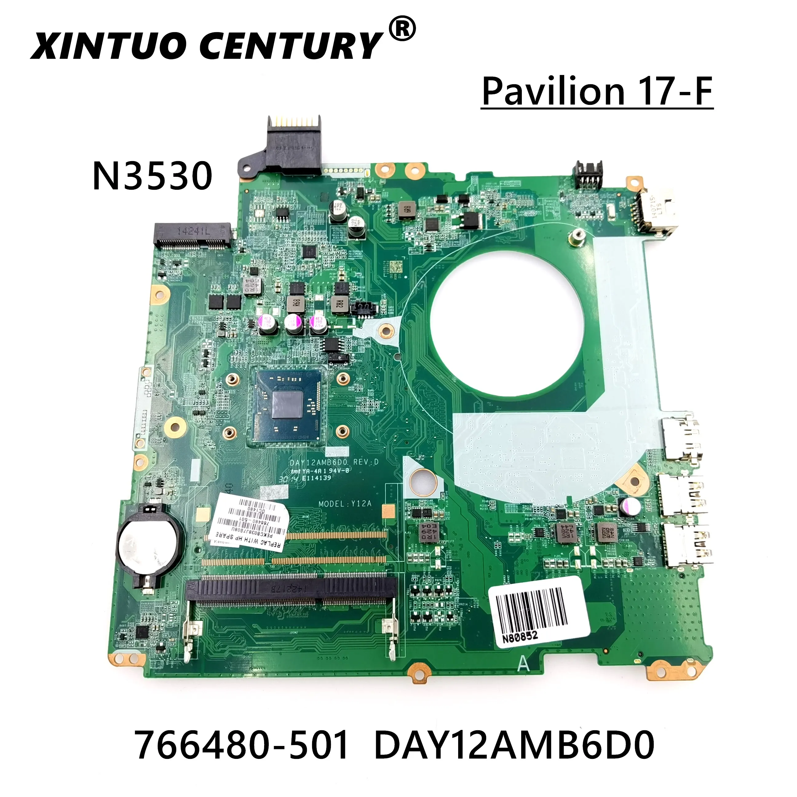 766480-001 766480-501 For HP PAVILION 17-F Laptop Motherboard Build DAY12AMB6D0 with N3530 CPU 100% Test Works
766480-001 766480-501 For HP PAVILION 17-F Laptop Motherboard Build DAY12AMB6D0 with N3530 CPU 100% Test Works