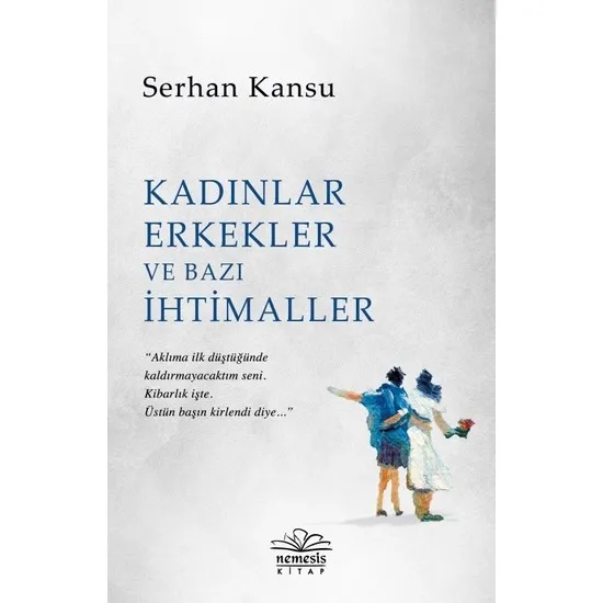 Women Men and some Possibilities Serhan Kansu Turkish Books
Women Men and some Possibilities Serhan Kansu Turkish Books