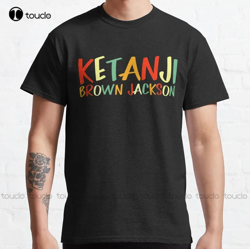 

Ketanji Brown Jackson Black Girl Magic Sup Court Premium - Classic T-Shirt Cotton Outdoor Simple Vintag Casual Tee Shirts New