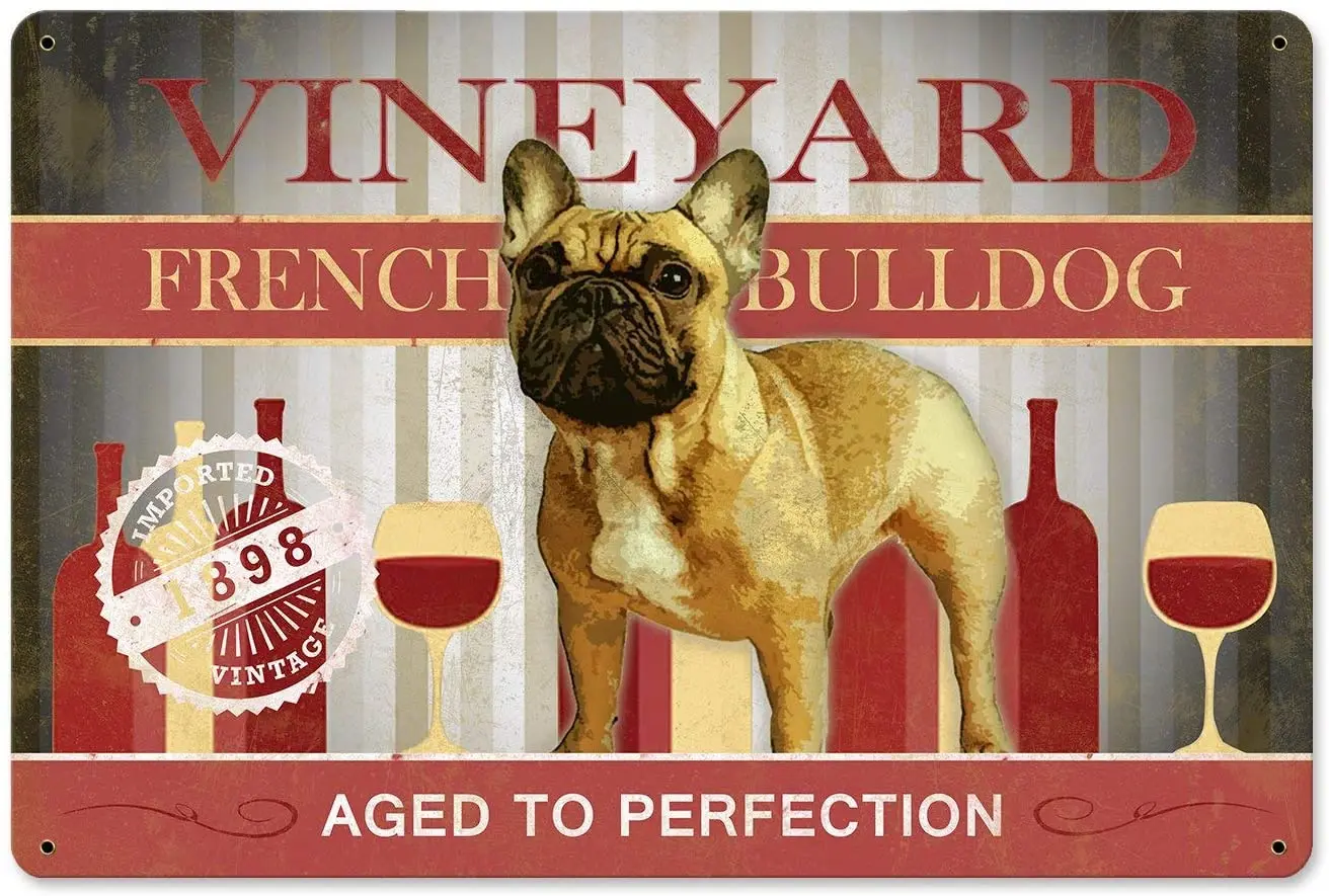 French Bulldog, Vineyard, Aged to Perfection, Wall Art, Wall Decor, French Bulldog Art, Dog Metal Sign, 8" X 12"
French Bulldog, Vineyard, Aged to Perfection, Wall Art, Wall Decor, French Bulldog Art, Dog Metal Sign, 8" X 12"