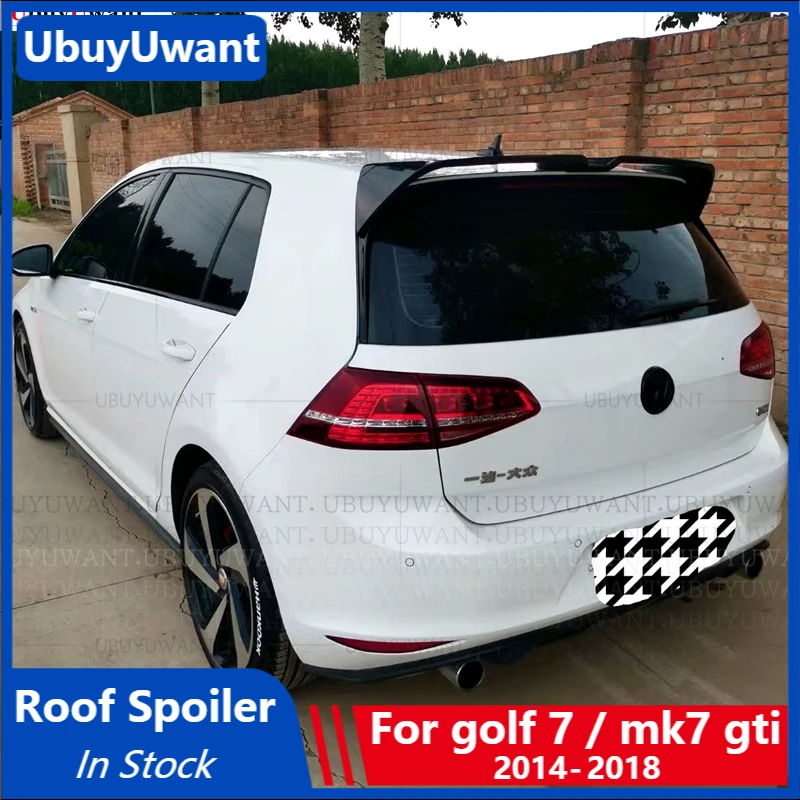 Car Spoilers for Volkswagen GOLF 7 MK7 2014 - 2018 High Quality ABS Plastic Rear Trunk Spoiler Wing Lip for VW MK7 gti Roof Wing
Car Spoilers for Volkswagen GOLF 7 MK7 2014 - 2018 High Quality ABS Plastic Rear Trunk Spoiler Wing Lip for VW MK7 gti Roof Wing