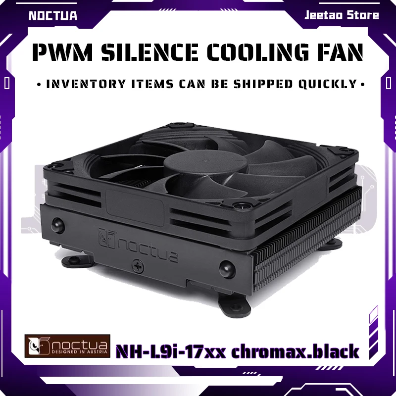 Noctua NH-L9i-17xx chromax.black Thin CPU Cooler ITX Small Case Down Pressure Air-cooled Radiator 12th Generation Intel LGA1700
Noctua NH-L9i-17xx chromax.black Thin CPU Cooler ITX Small Case Down Pressure Air-cooled Radiator 12th Generation Intel LGA1700