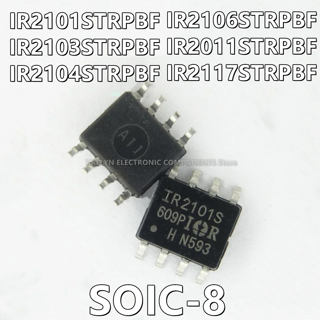 20 шт./лот IR2101STRPBF IR2101S IR2103STRPBF IR2103S IR2104STRPBF IR2104S IR2106STRPBF IR2106S IR2011S IR2117S TRPBF SOIC-8
20 шт./лот IR2101STRPBF IR2101S IR2103STRPBF IR2103S IR2104STRPBF IR2104S IR2106STRPBF IR2106S IR2011S IR2117S TRPBF SOIC-8