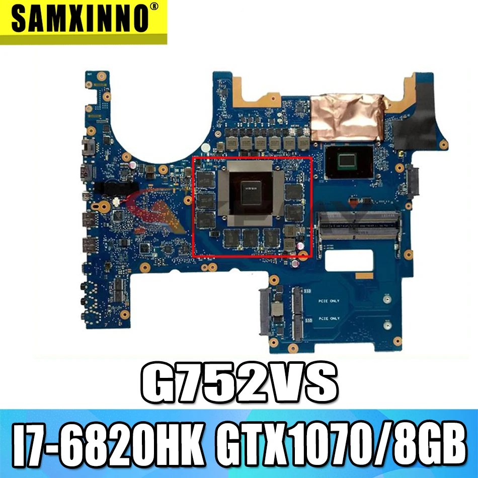 ROG752 For Asus G752VS G752VML G752VM G752VSK I7-6820HK GTX1070/8GB video laptop motherboard tested 100% work original mainboard
ROG752 For Asus G752VS G752VML G752VM G752VSK I7-6820HK GTX1070/8GB video laptop motherboard tested 100% work original mainboard