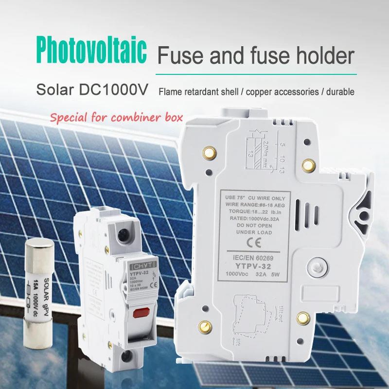 PV Solar Fuse 1000V DC Fusible 10x38 gPV, Fuse Holder for Solar System Protection YTPV-32
PV Solar Fuse 1000V DC Fusible 10x38 gPV, Fuse Holder for Solar System Protection YTPV-32