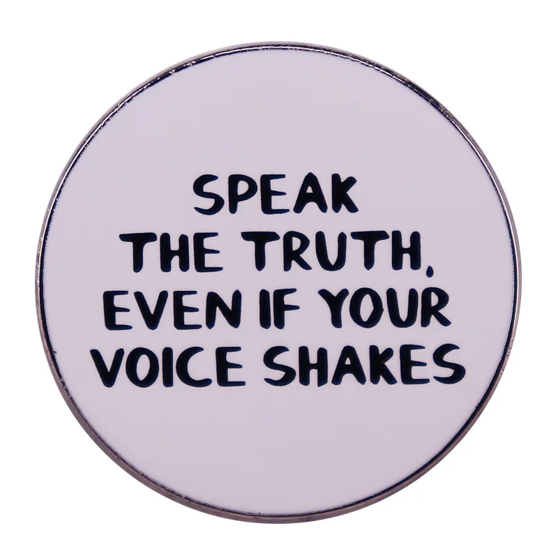 SPEAK THE TRUTH Hard Enamel Pin Quote Metal Badge Round Brooch for Jewelry Accessory
SPEAK THE TRUTH Hard Enamel Pin Quote Metal Badge Round Brooch for Jewelry Accessory