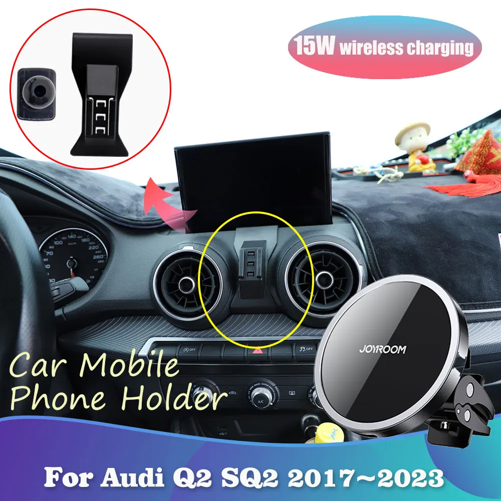 Car Mobile Phone Holder for Audi Q2 SQ2 2017~2023 GPS Magnetic Air Vent Clip Support Wireless Charging Tray Accessorie iPhone 
Car Mobile Phone Holder for Audi Q2 SQ2 2017~2023 GPS Magnetic Air Vent Clip Support Wireless Charging Tray Accessorie iPhone