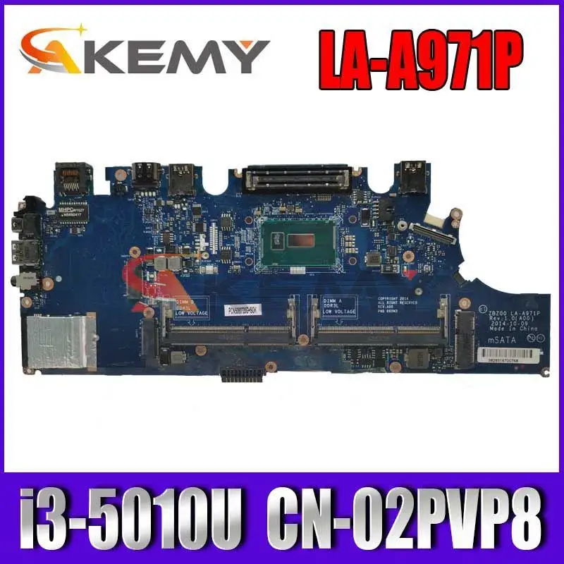 AKemy NEW LA-A971P w/ i3-5010U FOR Latitude 12 E7250 Laptop Notebook Motherboard CN-02PVP8 2PVP8 Mainboard 100% tested
AKemy NEW LA-A971P w/ i3-5010U FOR Latitude 12 E7250 Laptop Notebook Motherboard CN-02PVP8 2PVP8 Mainboard 100% tested