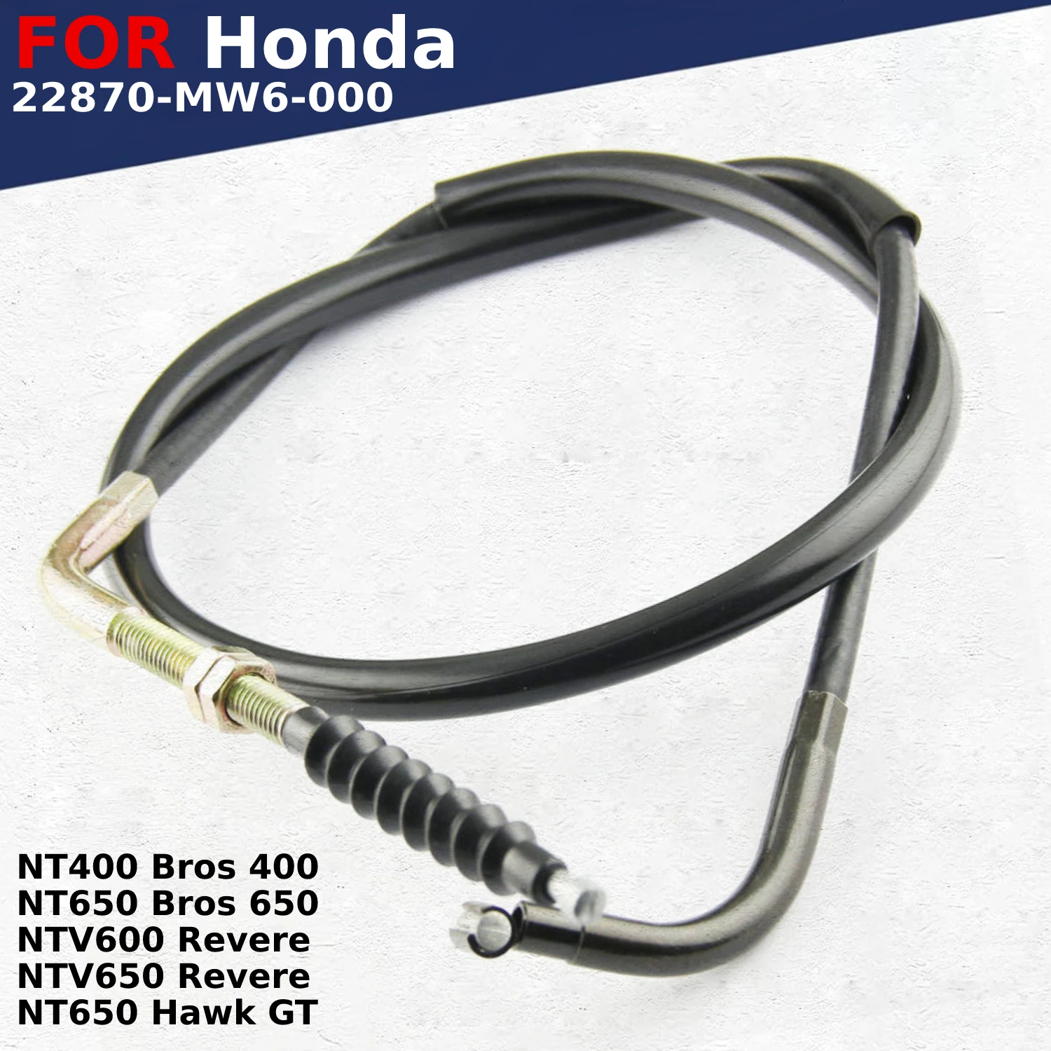 Мотоциклетные запчасти, трос сцепления, Тяговая Тормозная Линия для Honda NTV600 NTV650 NT400 NT650 Revere Bros Hawk GT 400 650 22870-MW6-000 Moto 
Мотоциклетные запчасти, трос сцепления, Тяговая Тормозная Линия для Honda NTV600 NTV650 NT400 NT650 Revere Bros Hawk GT 400 650 22870-MW6-000 Moto