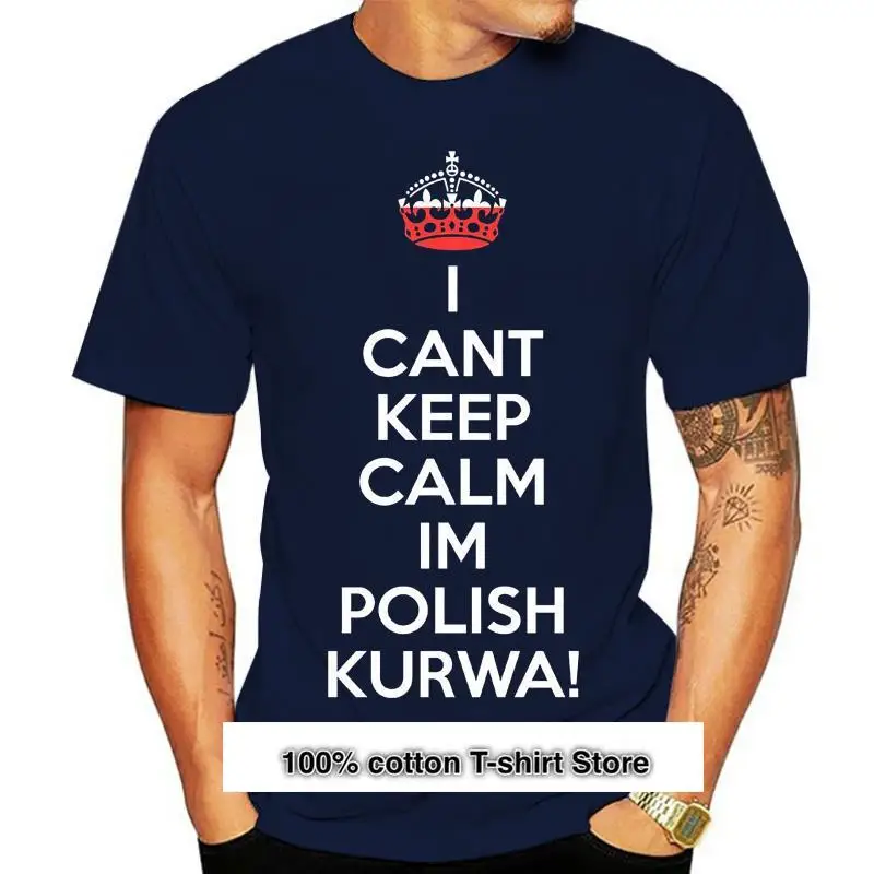 Camiseta para hombre I Can Keep Calm I'm польская курва Польша, ropa para regпри, Gift
Camiseta para hombre I Can Keep Calm I'm польская курва Польша, ropa para regпри, Gift