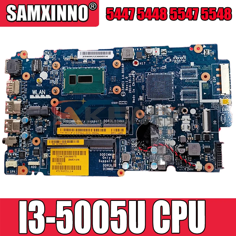 Совершенно новая материнская плата для ноутбука Dell Inspiron 5447 5448 5547 I3-5005U ZAVC1 LA-B016P 6WJFJ материнская плата 5548 протестирована
Совершенно новая материнская плата для ноутбука Dell Inspiron 5447 5448 5547 I3-5005U ZAVC1 LA-B016P 6WJFJ материнская плата 5548 протестирована