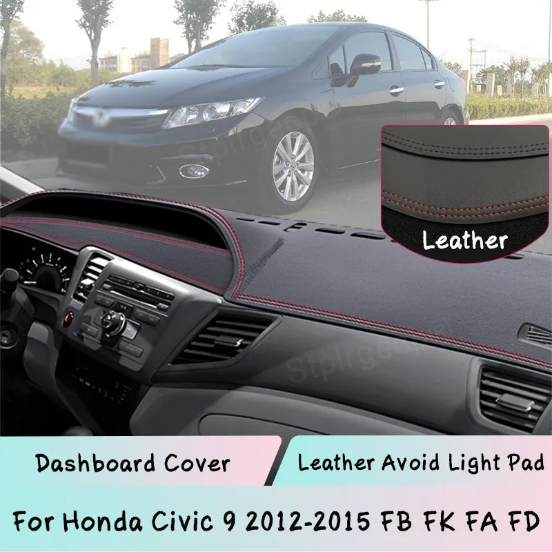 Кожаный коврик для приборной панели Honda Civic 9 2012-2015 FB FK FA FD, Солнцезащитная панель, Аксессуары для автомобилей
Кожаный коврик для приборной панели Honda Civic 9 2012-2015 FB FK FA FD, Солнцезащитная панель, Аксессуары для автомобилей