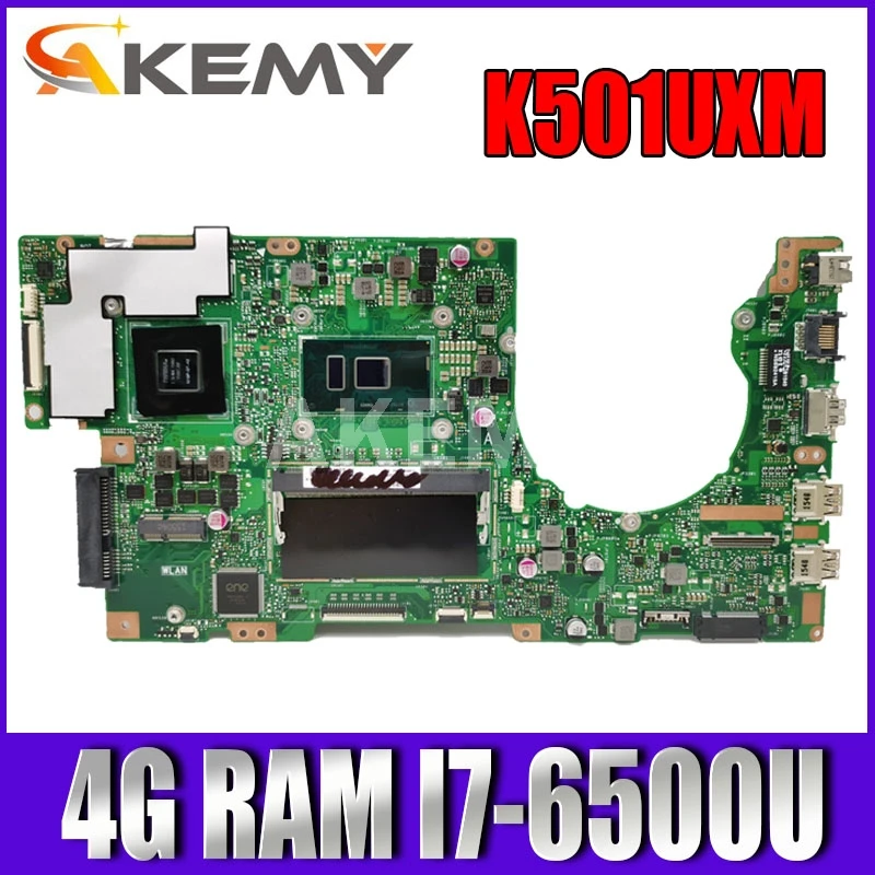 Akmey K501UXM Laptop Motherboard For Asus K501UW K501UXM K501UQ K501UXM Mainboard GTX950M-GPU I7-6500 CPU/4G-RAM
Akmey K501UXM Laptop Motherboard For Asus K501UW K501UXM K501UQ K501UXM Mainboard GTX950M-GPU I7-6500 CPU/4G-RAM