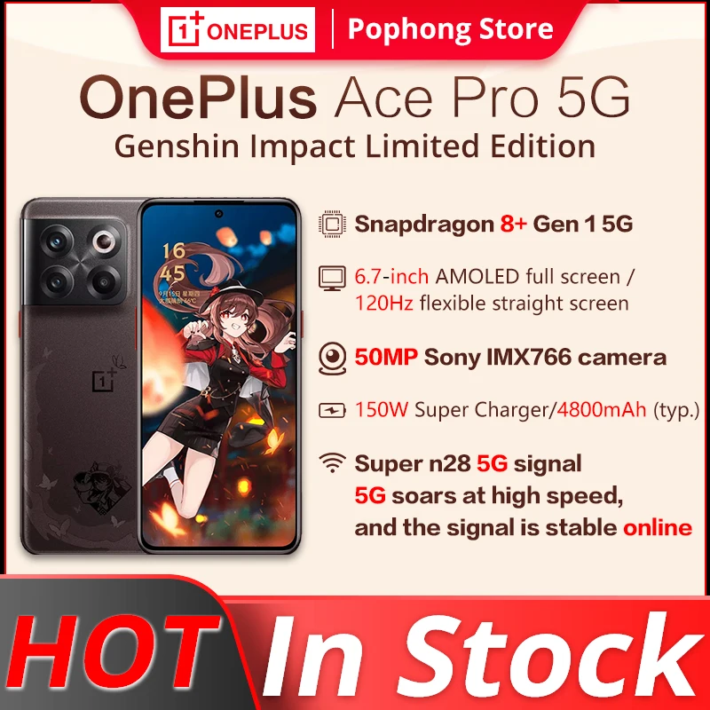 Oneplus Ace Pro Genshin Impact Version 5G MobilePhone 6.7 " 2.5D AMOLED display 120Hz Snapdragon Gen 8+ Octa Core 150W SUPERVOOC
Oneplus Ace Pro Genshin Impact Version 5G MobilePhone 6.7 " 2.5D AMOLED display 120Hz Snapdragon Gen 8+ Octa Core 150W SUPERVOOC