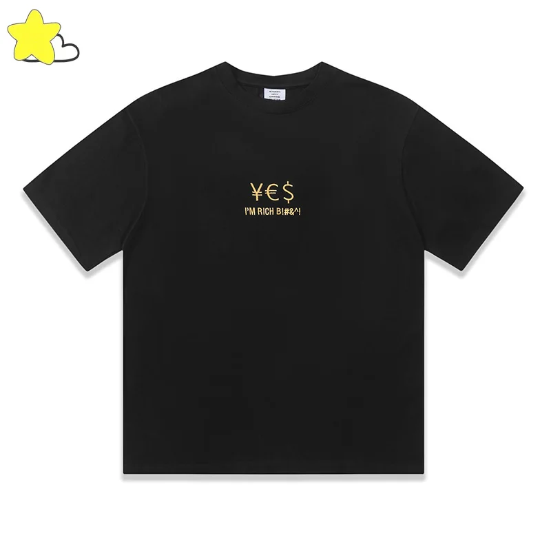 I AM RICH Golden Currency Symbol Embroidery VETEMENTS T-Shirt Men Women Heavy Fabric Cotton Oversized VTM Short Sleeve
I AM RICH Golden Currency Symbol Embroidery VETEMENTS T-Shirt Men Women Heavy Fabric Cotton Oversized VTM Short Sleeve