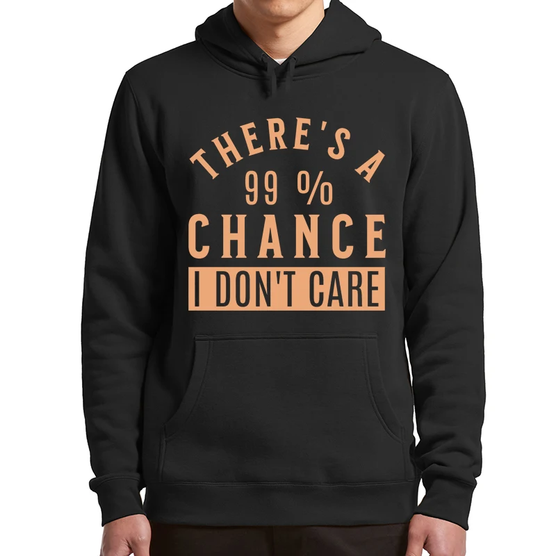 There's A 99% Chance I Don't Care Sarcastic Hoodies Funny Quote Casual Basic Men's Novelty Sweatshirts Long Sleeve Pullover 
There's A 99% Chance I Don't Care Sarcastic Hoodies Funny Quote Casual Basic Men's Novelty Sweatshirts Long Sleeve Pullover