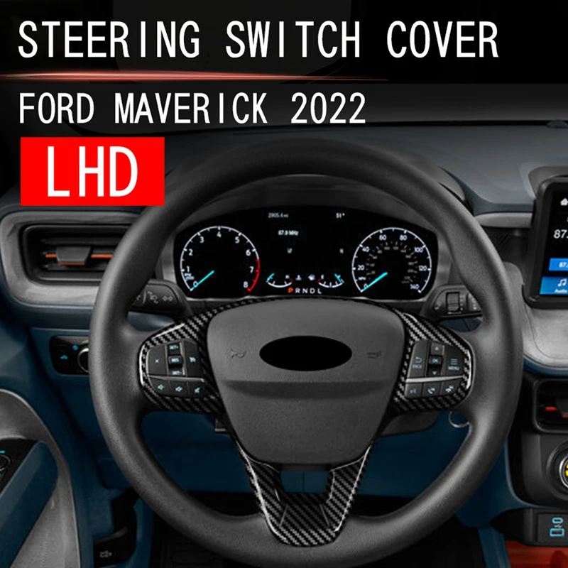 For Ford Maverick 2022+ Car Carbon Fiber Steering Wheel Panel Cover Trim Panel Decoration Frame Sticker
For Ford Maverick 2022+ Car Carbon Fiber Steering Wheel Panel Cover Trim Panel Decoration Frame Sticker