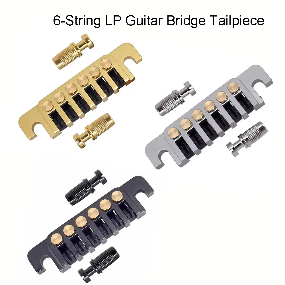 Guitar Bridge Replacement Saddle Bridge For LP Epi Style Guitars Silver/Gold/Black Zinc Alloy Electric Guitar Accessories
Guitar Bridge Replacement Saddle Bridge For LP Epi Style Guitars Silver/Gold/Black Zinc Alloy Electric Guitar Accessories