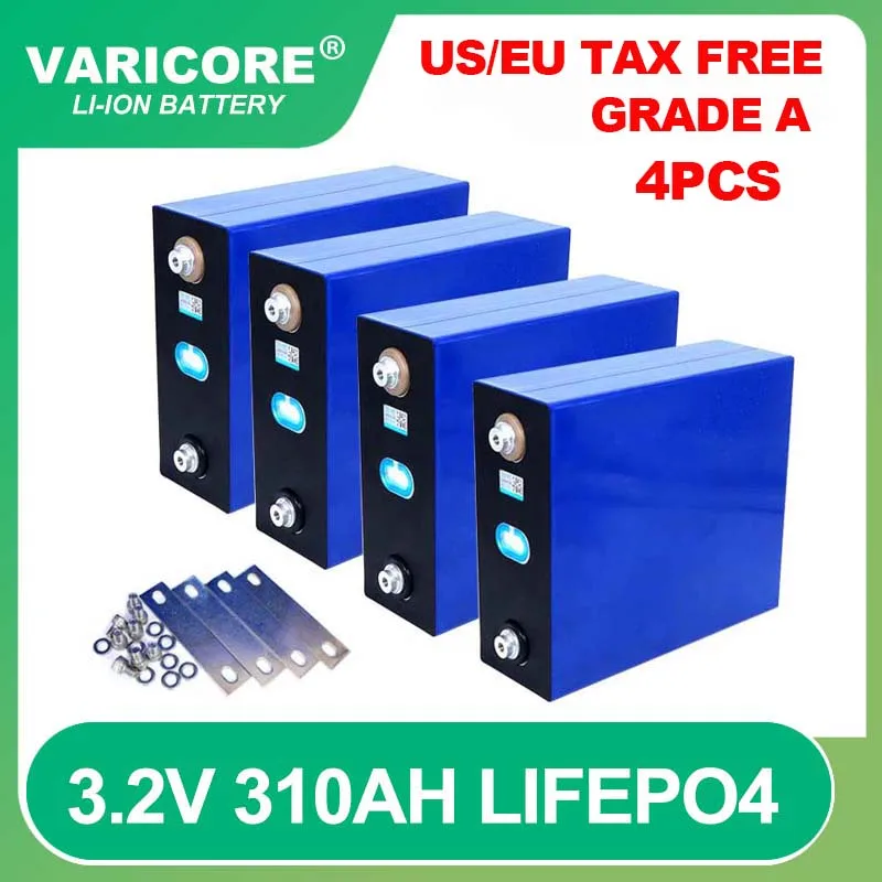 4PCS 3.2V 310Ah lifepo4 battery DIY 12V 24V 310AH Grade A batteries for Electric car RV Solar Energy storage system Tax Free
4PCS 3.2V 310Ah lifepo4 battery DIY 12V 24V 310AH Grade A batteries for Electric car RV Solar Energy storage system Tax Free