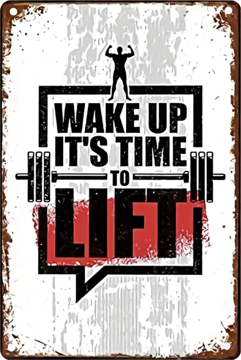 

Wake Up It'S Time To Lift Metal Tin Sign 8x12inch Home Kitchen Club Men Cave Wall Decor
