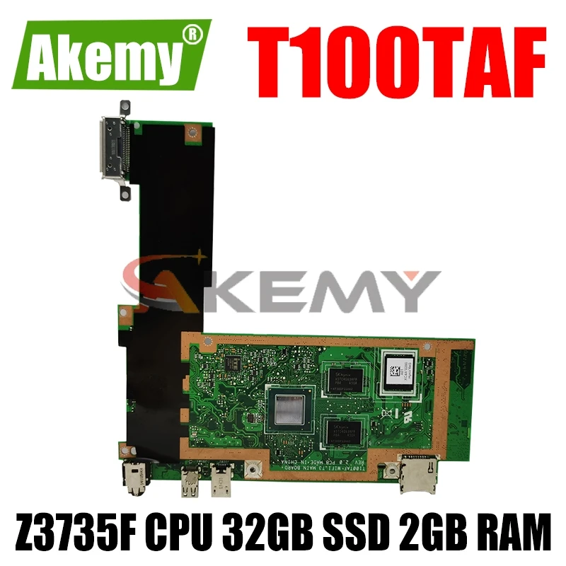 T100TAF Motherboard Z3735F CPU 32GB SSD 2GB RAM For ASUS T100TAF Tablet Mainboard Test 100% OK
T100TAF Motherboard Z3735F CPU 32GB SSD 2GB RAM For ASUS T100TAF Tablet Mainboard Test 100% OK